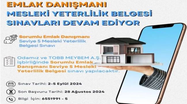 ALTO'DA SORUMLU EMLAK DANIŞMANLIĞI MESLEKİ YETERLİLİK SINAVI BAŞVURULARI DEVAM EDİYOR