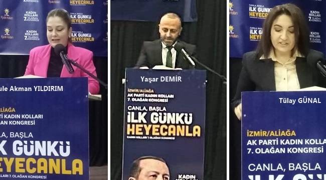 ALİAĞA AK PARTİ KADIN KOLLARI BAŞKANLIĞINA TÜLAY GÜNAL SEÇİLDİ