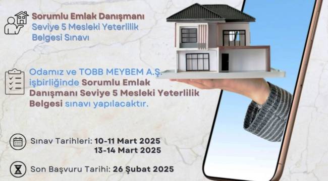 ALTO'DA EMLAK DANIŞMANLIĞI MESLEKİ YETERLİLİK SINAVI BAŞVURULARI DEVAM EDİYOR